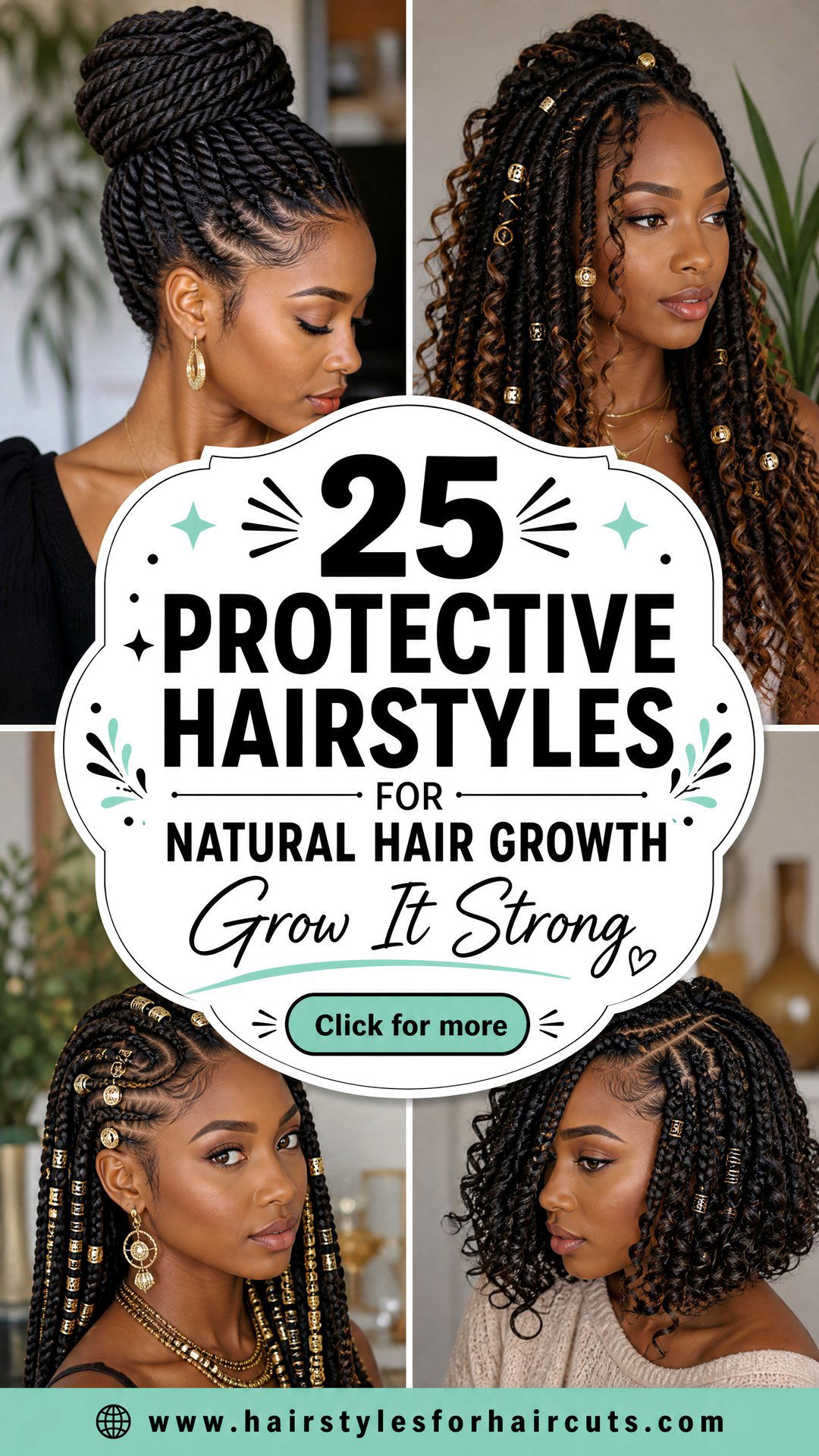 25 Protective Hairstyles for Natural Hair Growth - 25 Protective Hairstyles for Natural Hair Growth