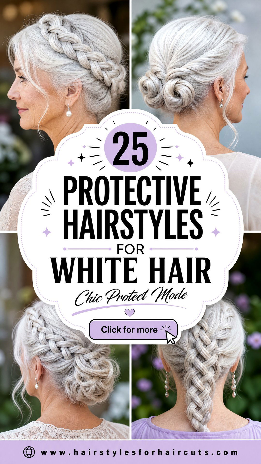 25 Protective Hairstyles for White Hair to Try - 25 Protective Hairstyles for White Hair to Try