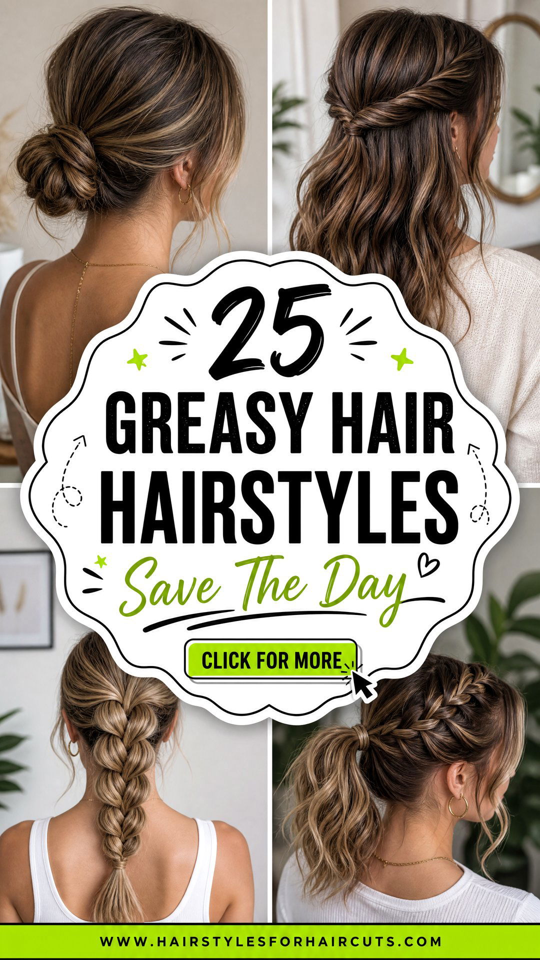 25 Quick Hairstyles for Greasy Hair to Save the Day - 25 Quick Hairstyles for Greasy Hair to Save the Day