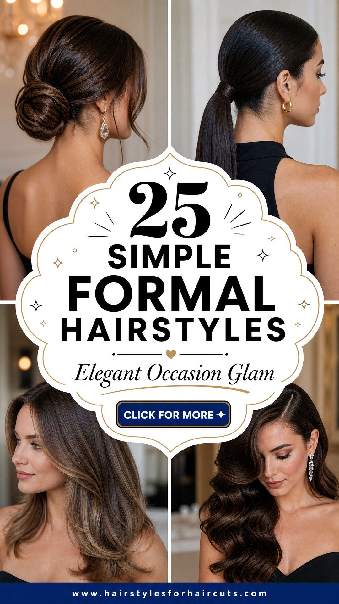 25 Simple Formal Hairstyles for Elegant Occasions - 25 Simple Formal Hairstyles for Elegant Occasions