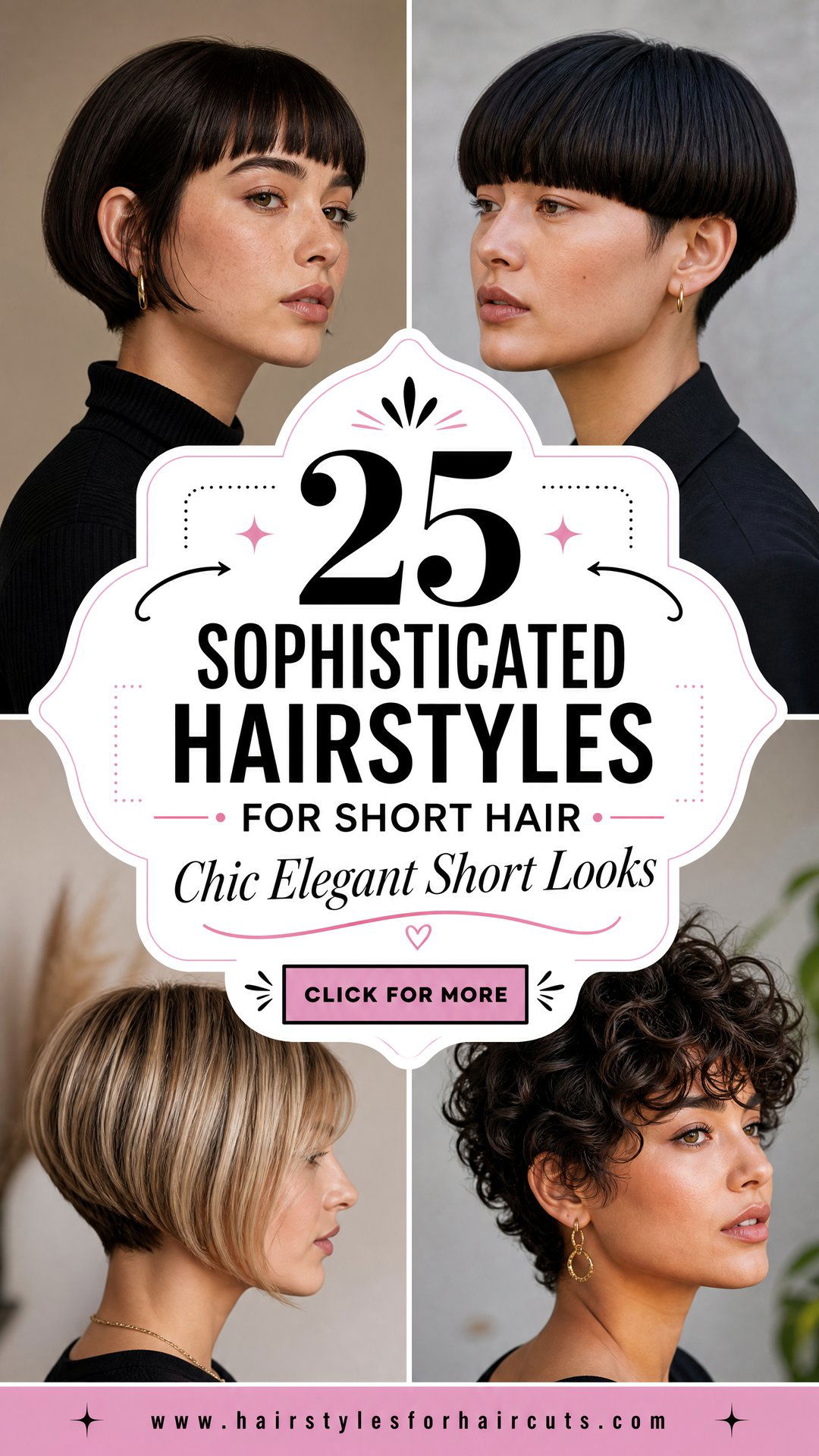 25 Sophisticated Hairstyles for Short Hair to Try - 25 Sophisticated Hairstyles for Short Hair to Try