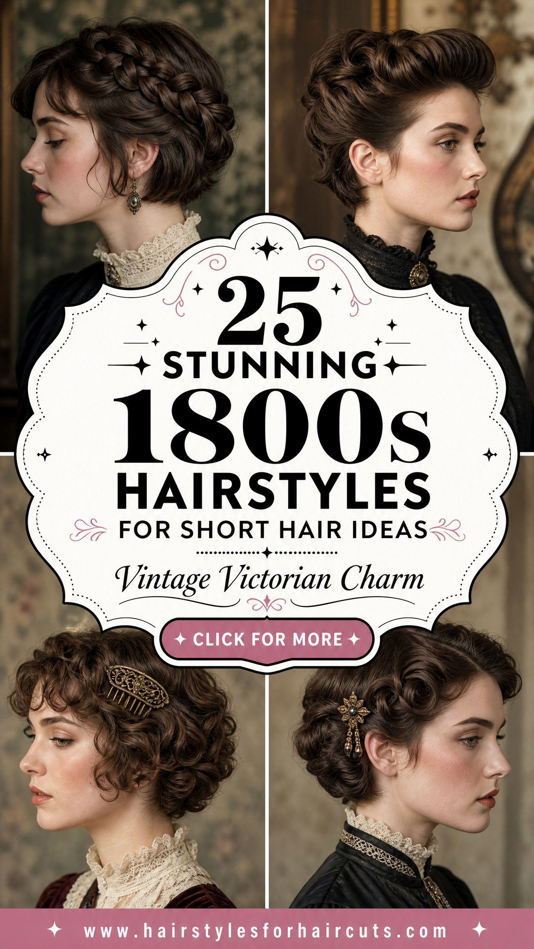 25 Stunning 1800s Hairstyles for Short Hair Ideas - 25 Stunning 1800s Hairstyles for Short Hair Ideas