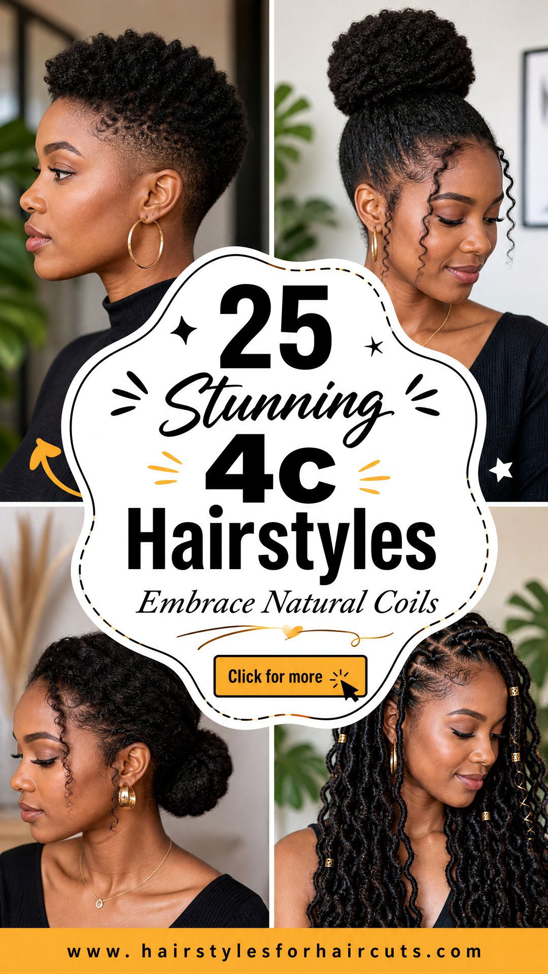25 Stunning 4c Hairstyles to Embrace Your Natural Hair - 25 Stunning 4c Hairstyles to Embrace Your Natural Hair