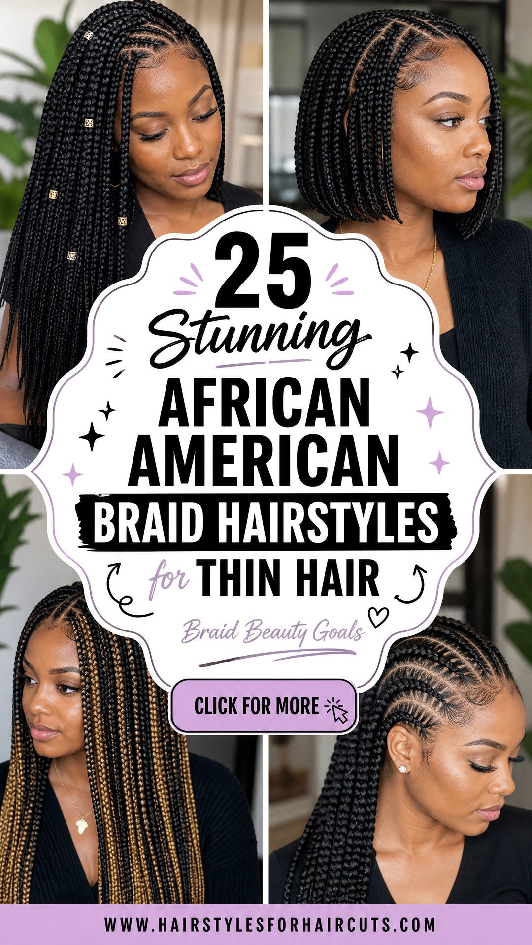 25 Stunning African American Braid Hairstyles for Thin Hair - 25 Stunning African American Braid Hairstyles for Thin Hair