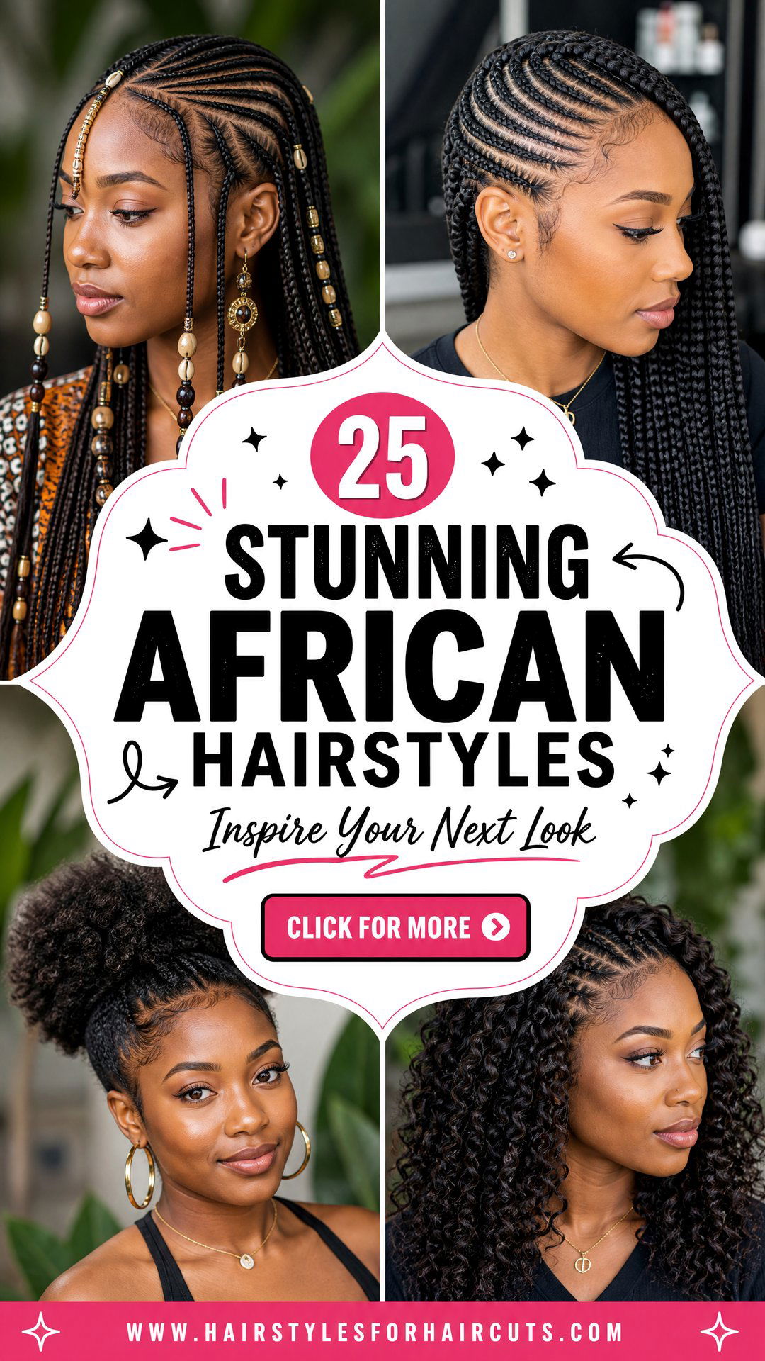 25 Stunning African Hairstyles to Inspire Your Next Look - 25 Stunning African Hairstyles to Inspire Your Next Look