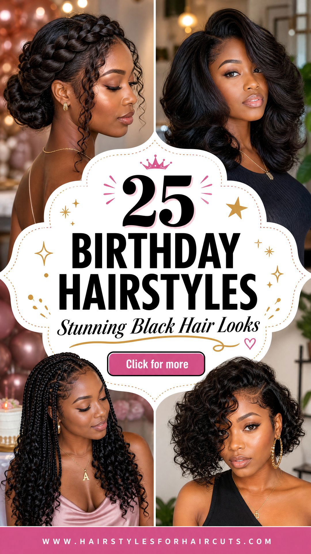 25 Stunning Birthday Hairstyles for Black Hair Ideas - 25 Stunning Birthday Hairstyles for Black Hair Ideas