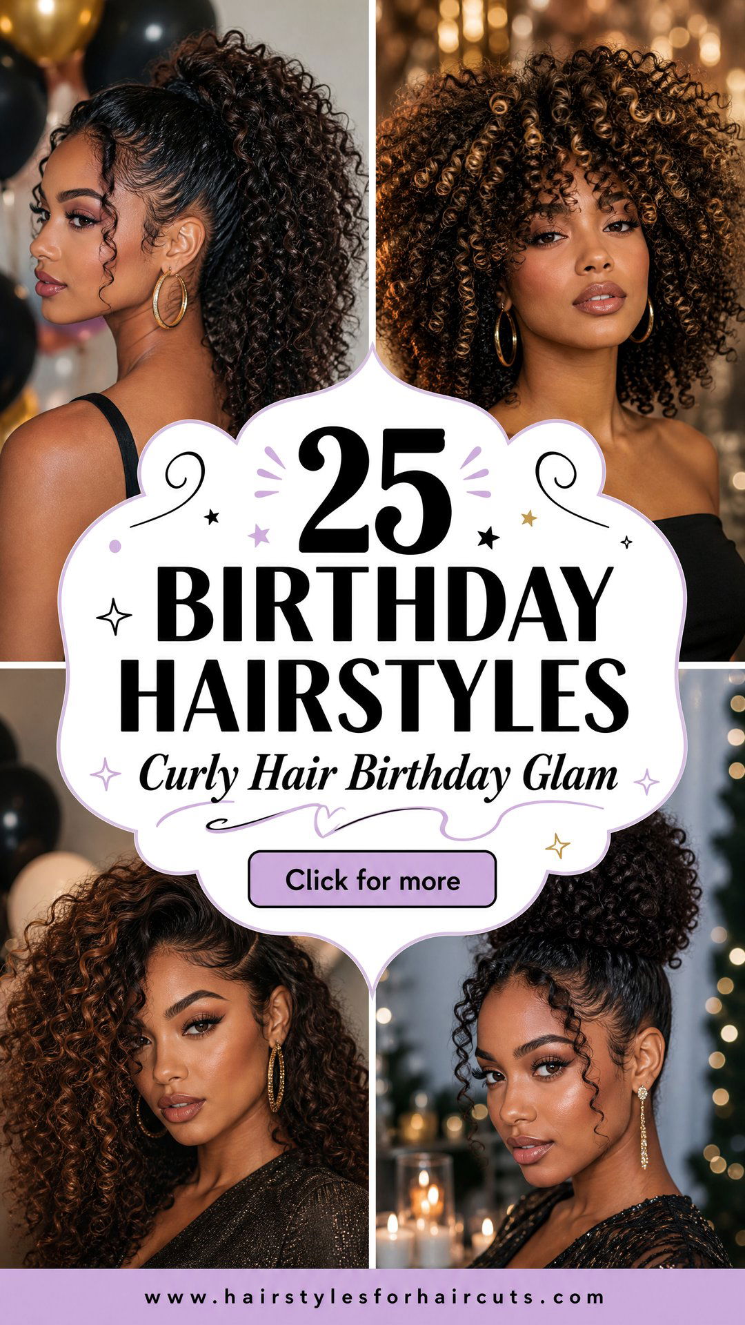 25 Stunning Birthday Hairstyles for Curly Hair Ideas - 25 Stunning Birthday Hairstyles for Curly Hair Ideas