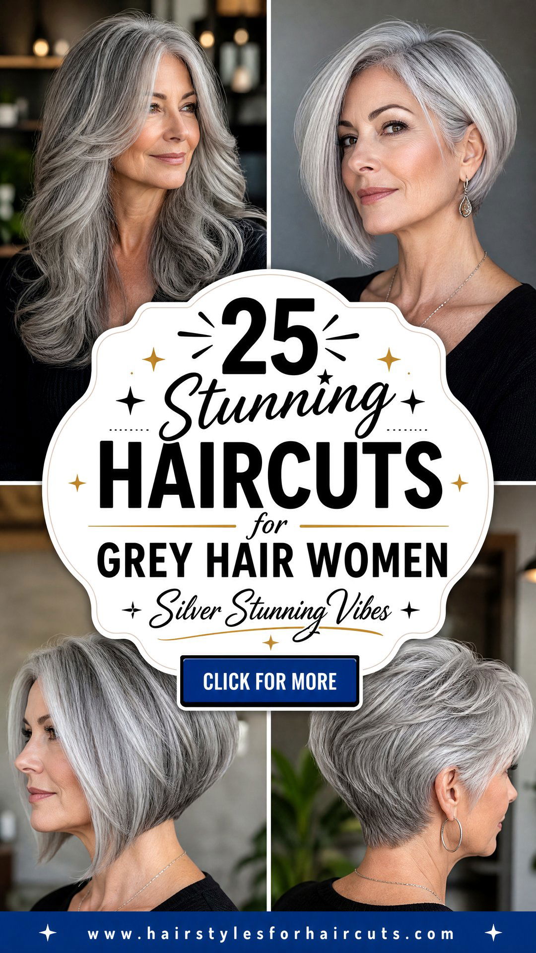 25 Stunning Haircuts for Grey Hair Women Will Love - 25 Stunning Haircuts for Grey Hair Women Will Love