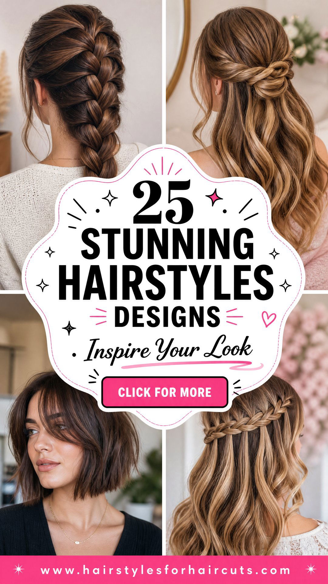 25 Stunning Hairstyles Designs to Inspire Your Look - 25 Stunning Hairstyles Designs to Inspire Your Look