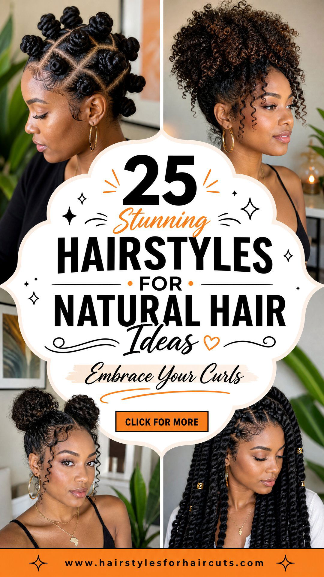 25 Stunning Hairstyles for Natural Hair to Try Now - 25 Stunning Hairstyles for Natural Hair to Try Now