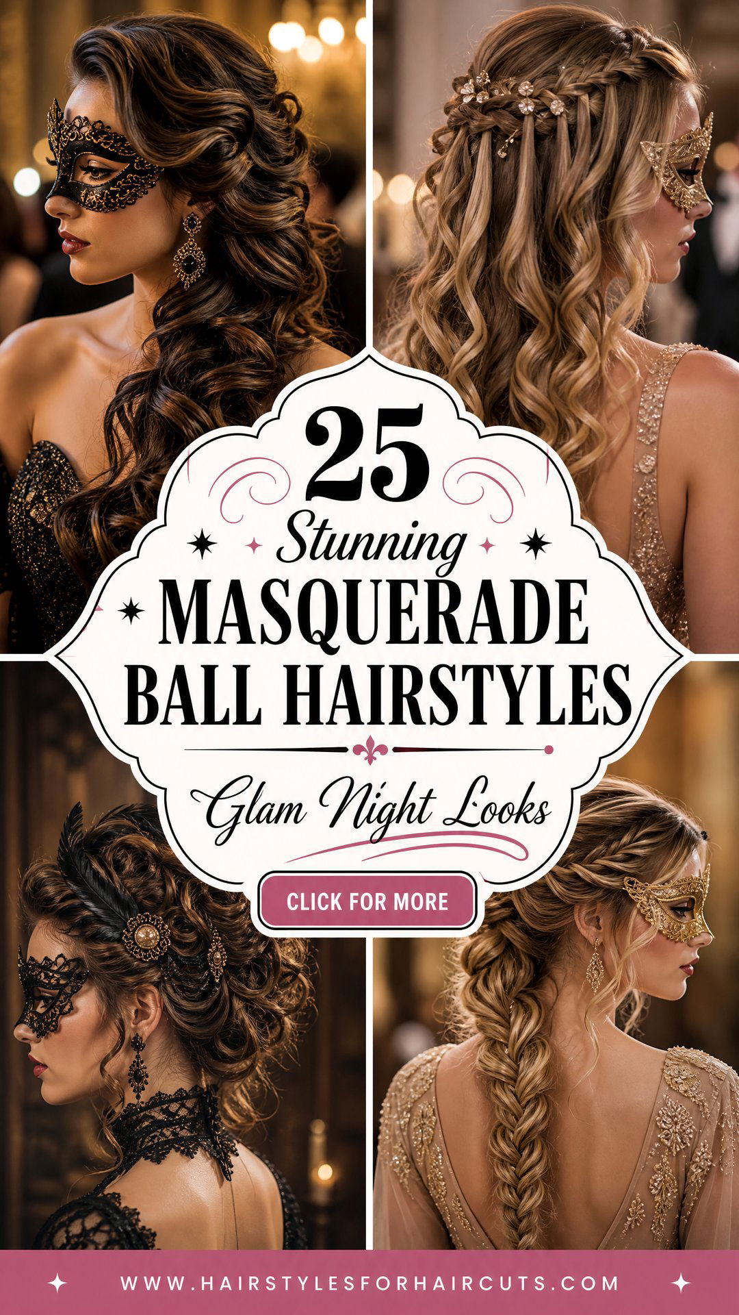 25 Stunning Masquerade Ball Hairstyles for a Glam Night - 25 Stunning Masquerade Ball Hairstyles for a Glam Night