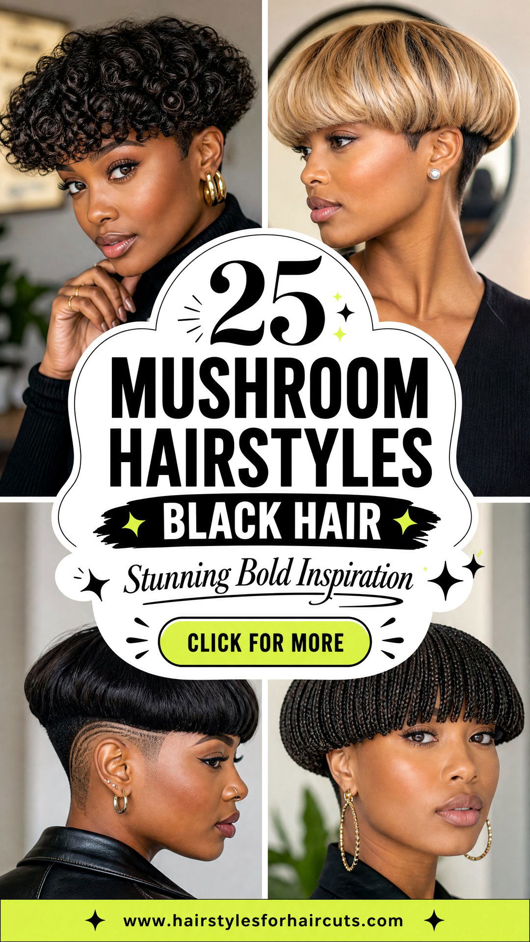 25 Stunning Mushroom Hairstyles for Black Hair Inspiration - 25 Stunning Mushroom Hairstyles for Black Hair Inspiration