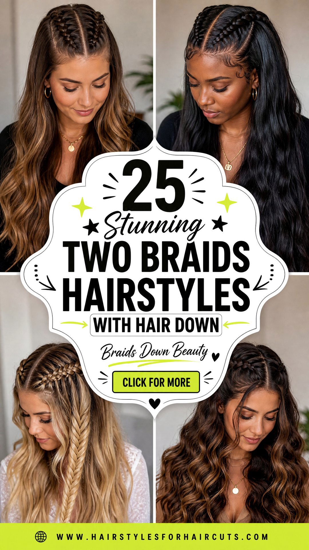 25 Stunning Two Braids Hairstyles With Hair Down - 25 Stunning Two Braids Hairstyles With Hair Down