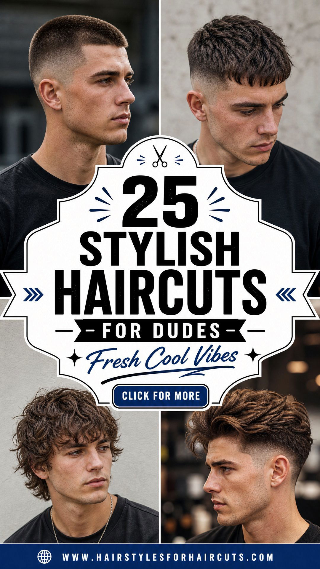25 Stylish Haircuts for Dudes to Try This Year - 25 Stylish Haircuts for Dudes to Try This Year