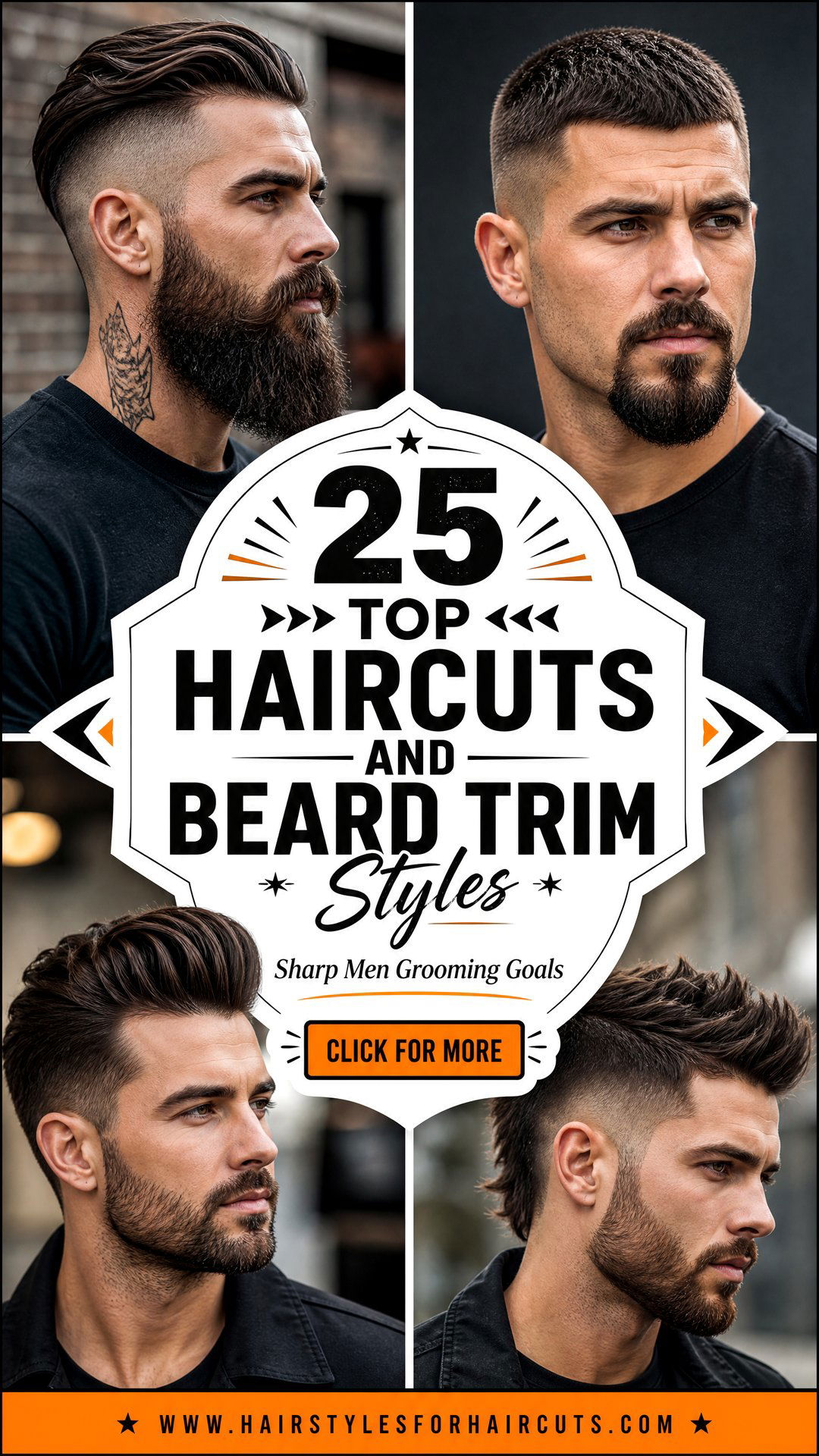 25 Top Haircuts and Beard Trim Styles for Sharp Men - 25 Top Haircuts and Beard Trim Styles for Sharp Men
