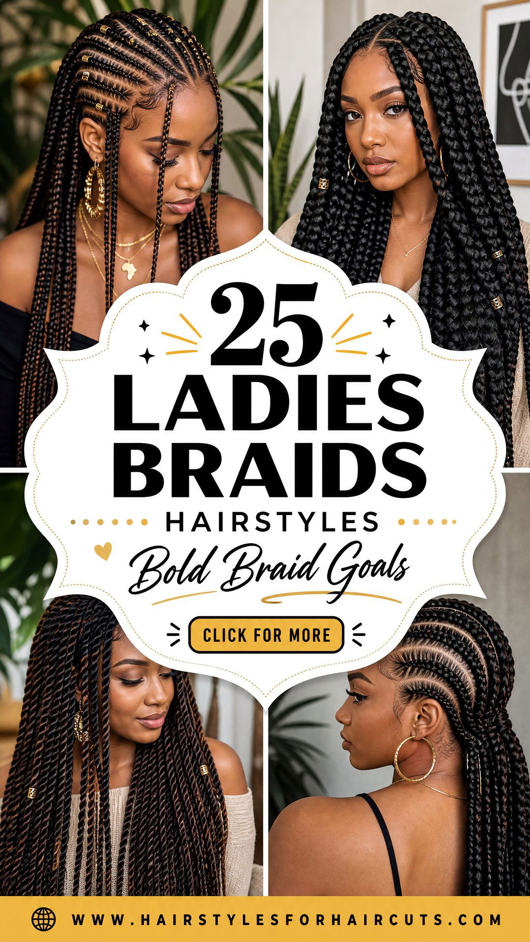 25 Trendy Hairstyles for Ladies Braids to Inspire You - 25 Trendy Hairstyles for Ladies Braids to Inspire You