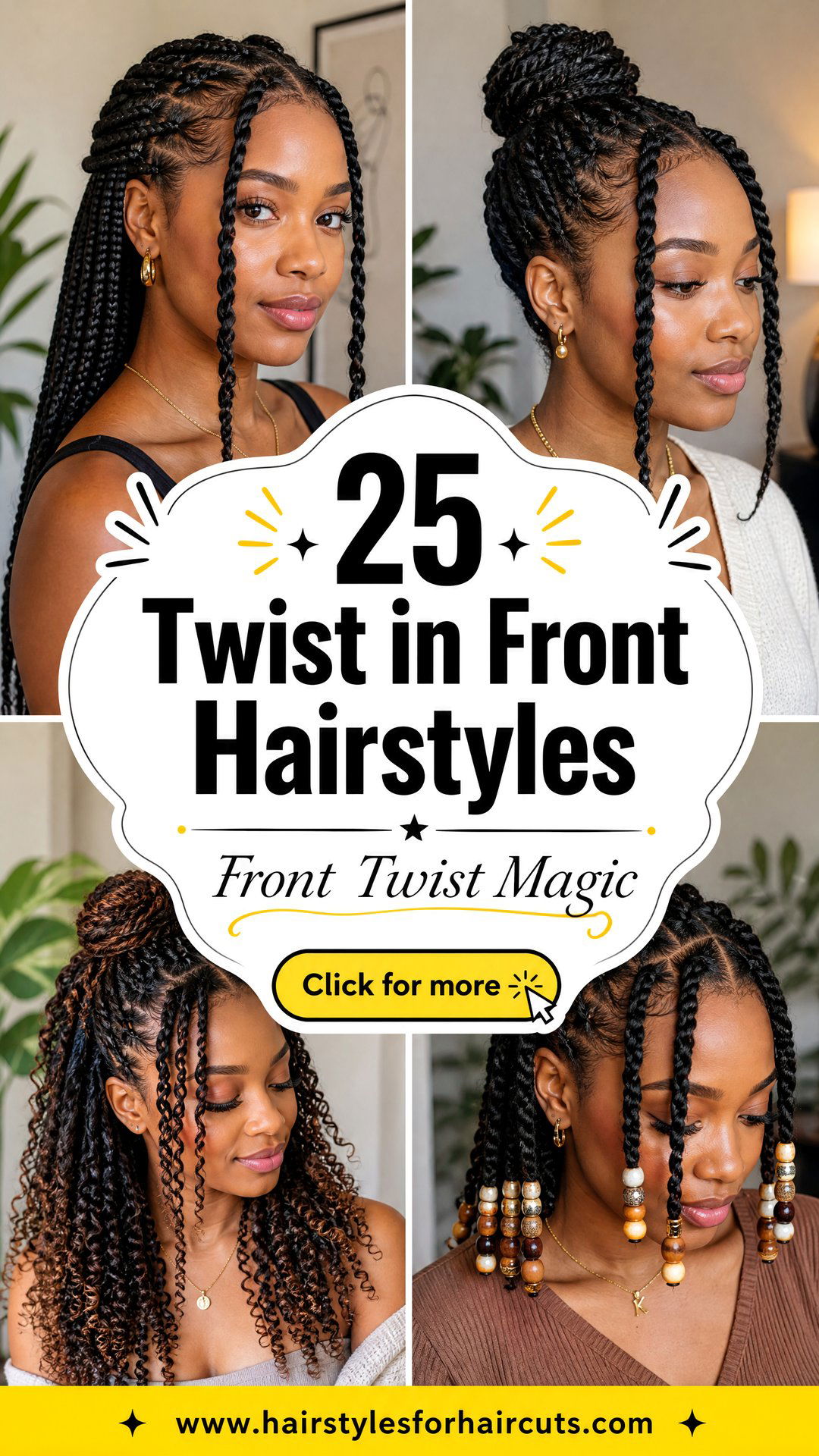 25 Twist in Front Hairstyles for Black Hair to Love - 25 Twist in Front Hairstyles for Black Hair to Love