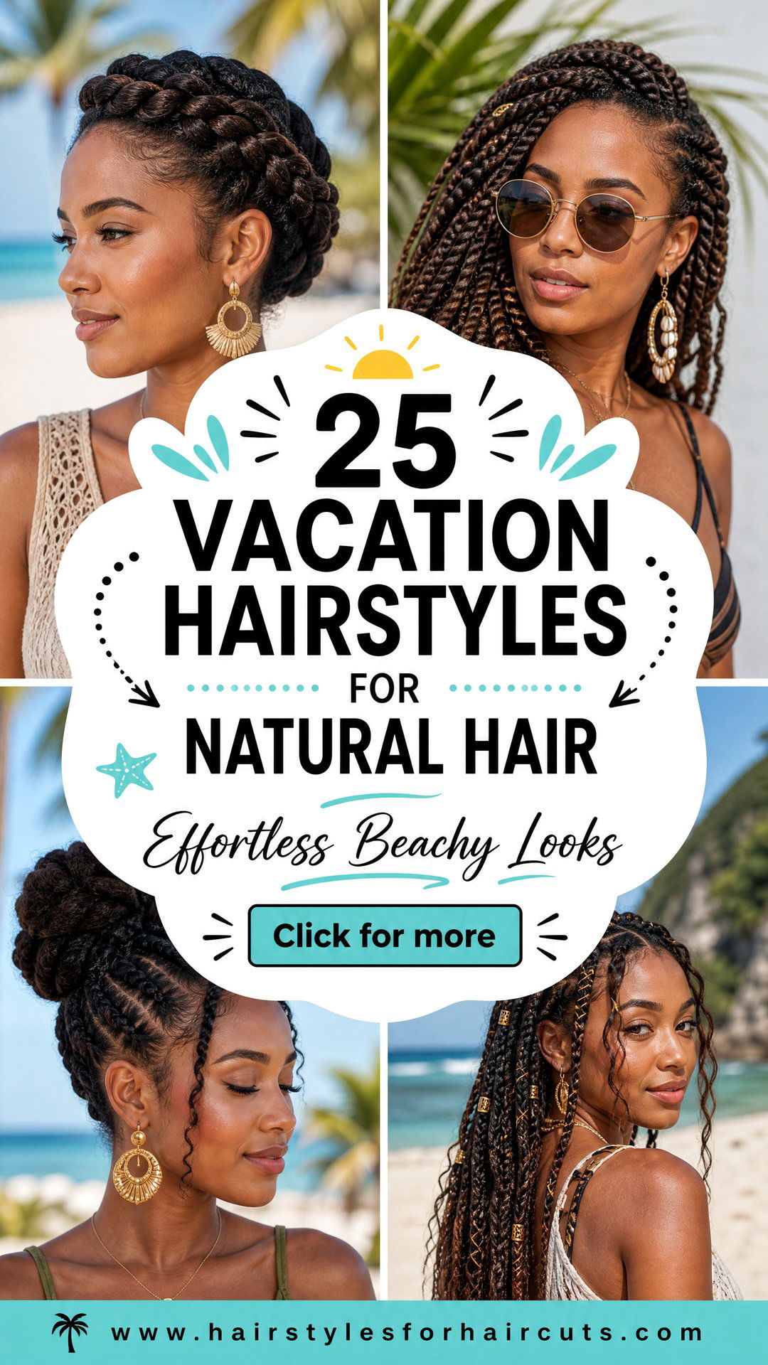 25 Vacation Hairstyles for Natural Hair Effortless Looks - 25 Vacation Hairstyles for Natural Hair: Effortless Looks