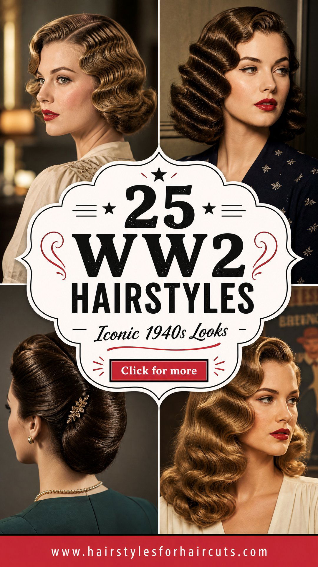 25 WW2 Hairstyles Iconic 1940s Looks to Try Today - 25 WW2 Hairstyles: Iconic 1940s Looks to Try Today