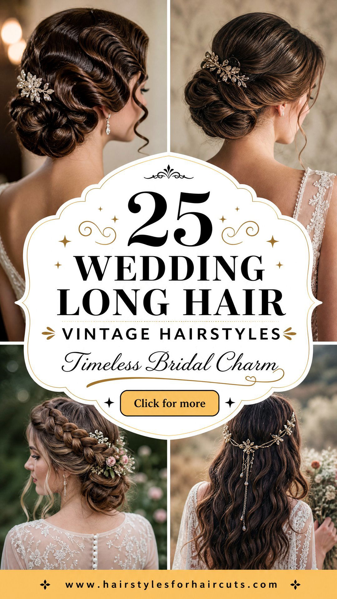25 Wedding Long Hair Vintage Hairstyles to Adore - 25 Wedding Long Hair Vintage Hairstyles to Adore